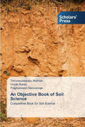 Objective Book of Soil Science - Muthiah Thirunavukkarasu, Ramu Vinoth, Manivannan Praghadeesh (ISBN: 9783639762136)