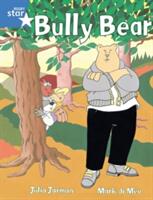 Rigby Star Guided 1 Blue Level: Bully Bear Pupil Book (2000)