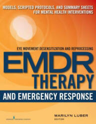 EMDR Therapy and Emergency Response - Marilyn Luber (ISBN: 9780826133373)