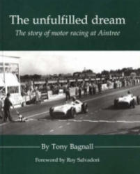 Unfulfilled Dream - Tony Bagnall (2003)