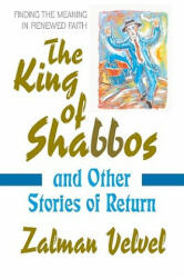 King of Shabbos - Zalman Velvel (2008)