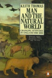 Man and the Natural World - Keith Thomas (1991)