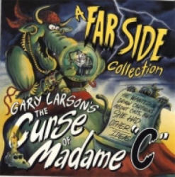Curse Of Madame `C' - Gary Larson (1994)