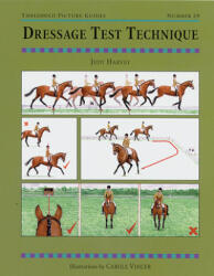 Dressage Test Technique - Judy Cammaerts (1998)