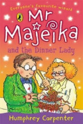 Mr Majeika and the Dinner Lady - Humphrey Carpenter (1990)