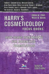 Anti-Aging Ingredients for Cosmetics Formulators - Bruce W. Gesslein, Ronni L. Weinkauf, Neil S. Sadick (ISBN: 9780820601854)