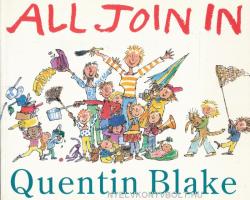 All Join In - Quentin Blake (1992)