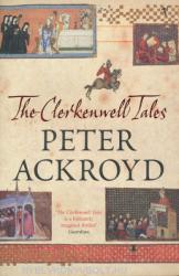 Clerkenwell Tales - Peter Ackroyd (2004)