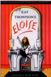 Kay Thompson - Eloise - Kay Thompson (2004)