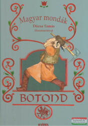 Magyar mondák - Botond (2009)