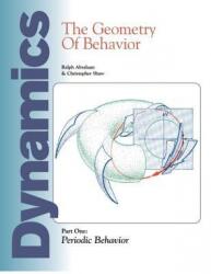 Dynamics - Ralph Abraham, Christopher Shaw (ISBN: 9781944037451)