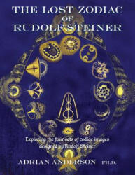 Lost Zodiac of Rudolf Steiner (ISBN: 9780994160256)