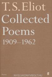 Collected Poems 1909-1962 - T S Eliot (1974)