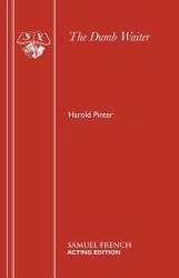 Dumb Waiter - Harold Pinter (ISBN: 9780573042102)