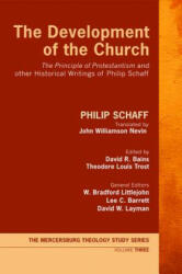 Development of the Church - Philip Schaff (ISBN: 9781625645234)