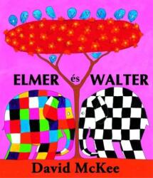 Elmer és Walter (2008)