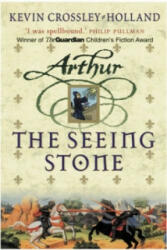 Arthur: The Seeing Stone - Kevin Crossley-Hollan (2001)
