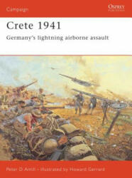 Crete, 1941 - Peter D Antill (2005)