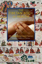 Tibetan Book of Health - Nida Chenagtsang (ISBN: 9780997731941)