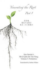 Venerating The Root - Sabine Wilms (ISBN: 9780991342976)
