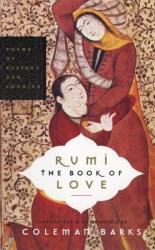 Rumi: The Book of Love - Coleman Barks (2005)