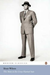 Man in the Gray Flannel Suit - Sloan Wilson (2005)