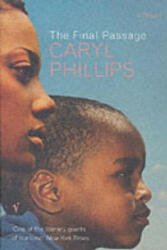 Final Passage - Caryl Phillips (2004)