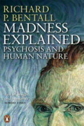 Madness Explained - Richard Bentall (2005)