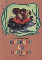 KIPPKOPP ÉS TIPPTOPP (2006)