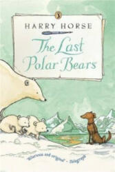 Last Polar Bears - Harry Horse (1996)