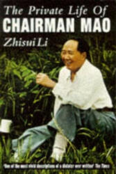 Private Life Of Chairman Mao - The Memoirs of Mao's Personal Physician (1996)