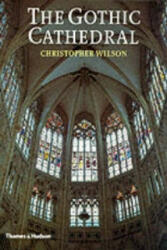 Gothic Cathedral - Christopher Wilson (2005)