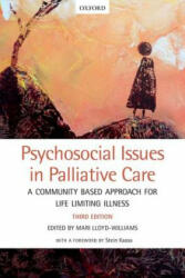 Psychosocial Issues in Palliative Care: A Community Based Approach for Life Limiting Illness (ISBN: 9780198806677)