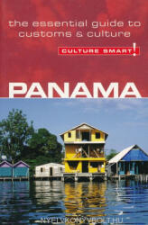 Heloise Crowther: Culture Smart! Panama: The Essential Guide to Customs & Culture (2006)