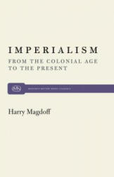 Imperialism - Harry Magdoff (ISBN: 9780853454984)