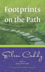 Footprints on the Path - Eileen Caddy (1991)