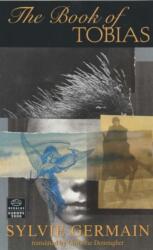 Book of Tobias - Sylvie Germain (2000)
