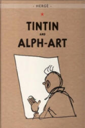 Tintin and Alph-Art - Hergé (2004)