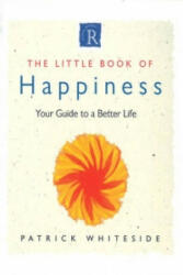 Little Book Of Happiness - Patrick Whiteside (1998)