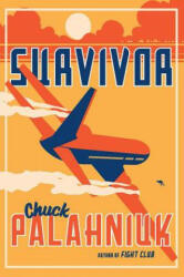 Survivor - Chuck Palahniuk (ISBN: 9780393355932)