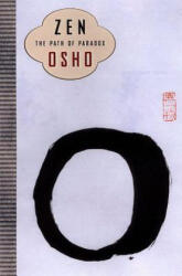 Zen: the Path of Paradox - Osho (2003)