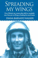 Spreading My Wings - Diana Barnato Walker (2003)