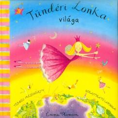 Tündéri Lonka világa (2007)