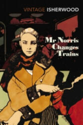 Mr Norris Changes Trains - Christopher Isherwood (2005)