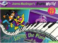 MacGregor, Joanna: PianoWorld 1. Saving the Piano +CD (2000)
