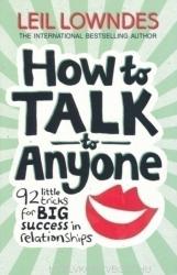 Leil Lowndes: How to Talk to Anyone (1999)