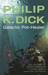 Galactic Pot-Healer (2005)