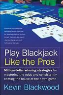 Play Blackjack Like the Pros (2005)