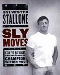 Sly Moves - Sylvester Stallone (2005)