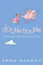 Double Trouble - Emma Mahony (2003)